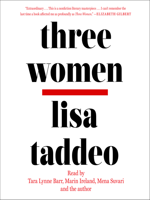 Title details for Three Women by Lisa Taddeo - Available